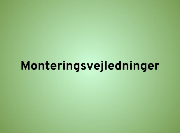 Monteringsvejledninger
